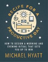 Recipe for a Productive Day