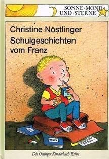 Schulgeschichten vom Franz