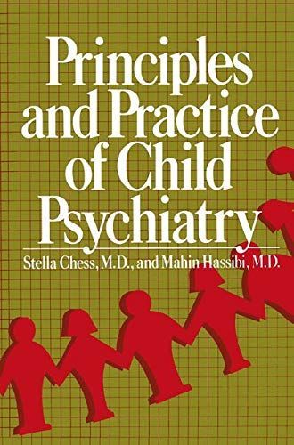 Principles and Practice of Child Psychiatry