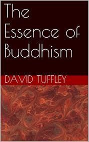 The Essence of Buddhism