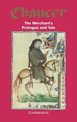 The Merchant's Prologue and Tale