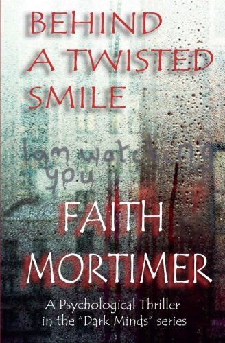 Behind a Twisted Smile