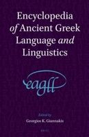 Encyclopedia of Ancient Greek Language and Linguistics