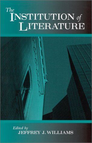 The Institution of Literature