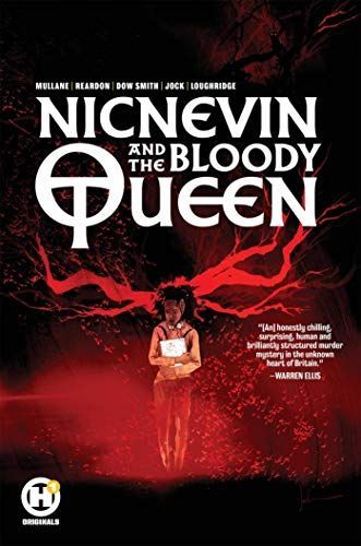 Nicnevin and the Bloody Queen