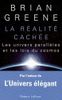 La réalité cachée