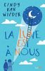 La lune est à nous