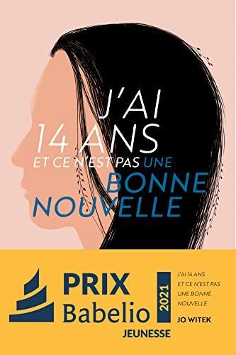J'ai 14 ans et ce n'est pas une bonne nouvelle