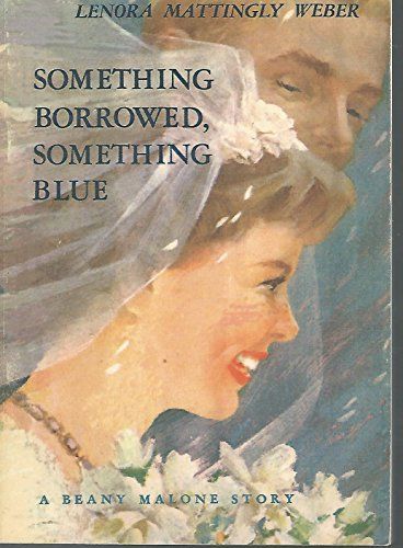 Something Borrowed, Something Blue