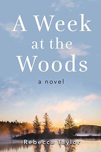 A Week at the Woods