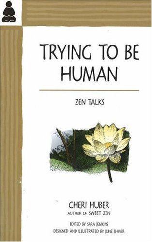 Trying to be Human