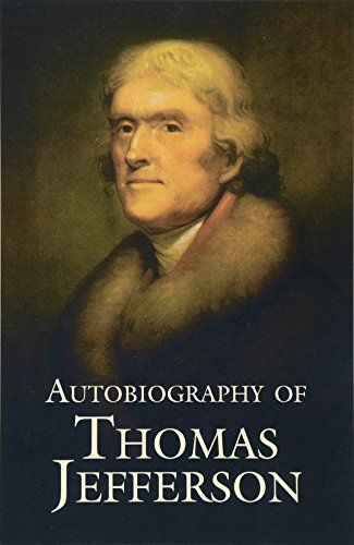 Autobiography of Thomas Jefferson