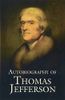Autobiography of Thomas Jefferson