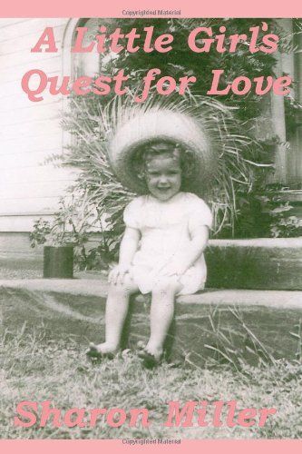 A Little Girl's Quest for Love