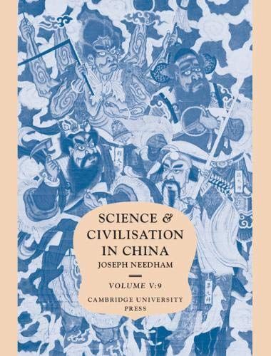 Science and Civilisation in China: Volume 5, Chemistry and Chemical Technology, Part 9, Textile Technology: Spinning and Reeling