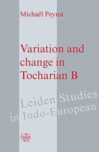 Variation and Change in Tocharian B