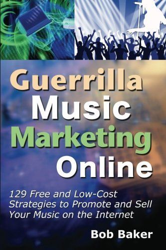 Guerrilla Music Marketing Online