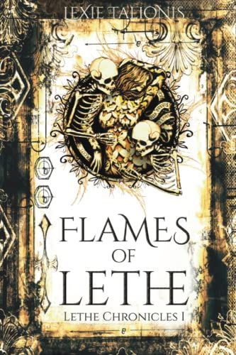 Flames of Lethe
