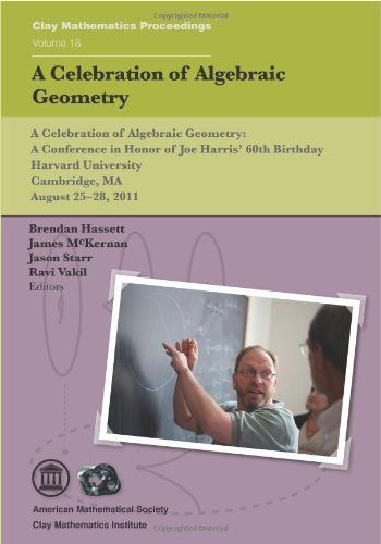 A Celebration of Algebraic Geometry