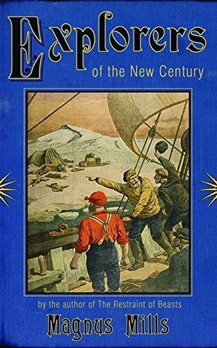 Explorers of the New Century