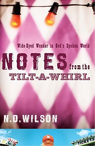 Notes From The Tilt-A-Whirl