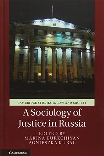 A Sociology of Justice in Russia