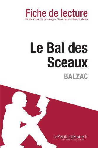 Le Bal des Sceaux d'Honoré de Balzac (Fiche de lecture)