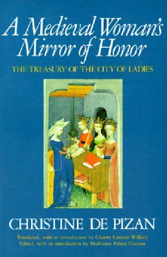 A Medieval Woman's Mirror of Honor