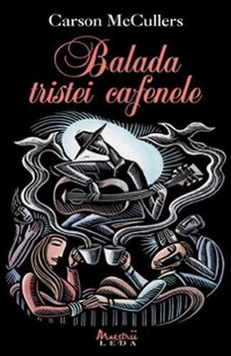 Balada tristei cafenele