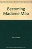 Becoming Madame Mao
