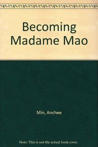 Becoming Madame Mao