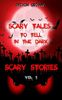 Scary Stories Vol 1