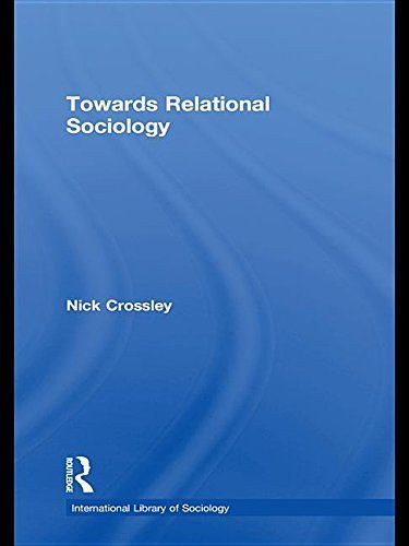 Towards Relational Sociology