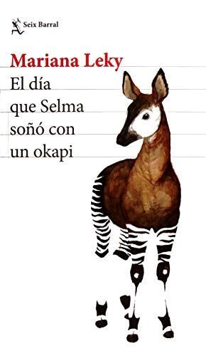 El día que Selma soñó con un okapi