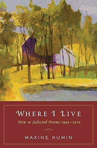 Where I Live: New & Selected Poems 1990-2010