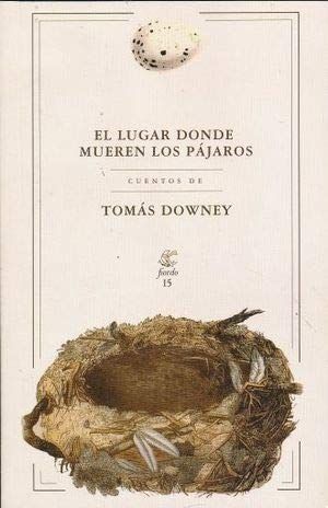 El lugar donde mueren los pájaros