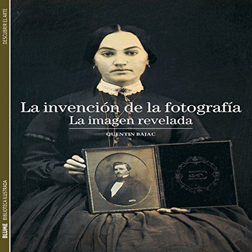 La invención de la fotografía