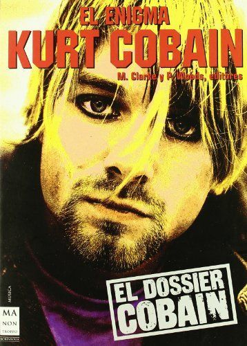 El Enigma Kurt Cobain