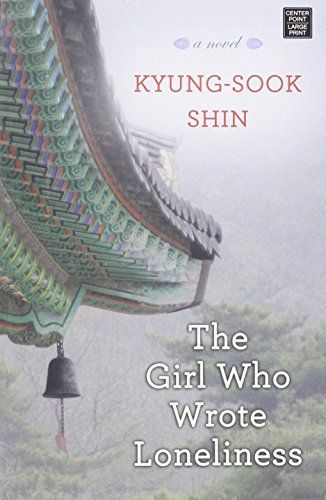 The Girl Who Wrote Loneliness