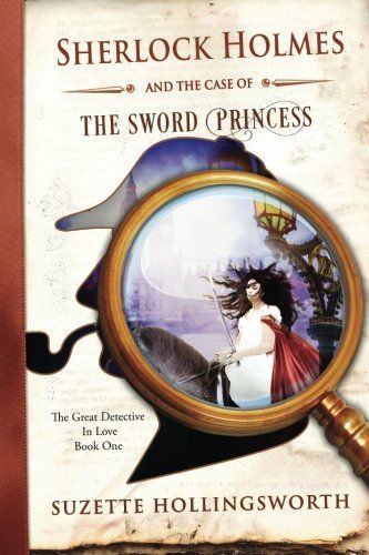 Sherlock Holmes and the Case of the Sword Princess