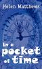 In a Pocket of Time