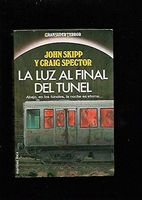 La Luz Al Final Del Tunel