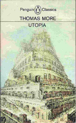 Utopia and Other Essential Writings of Thomas More