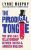 The Prodigal Tongue