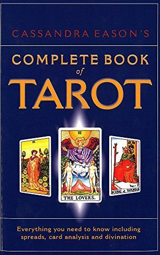Cassandra Eason's Complete Book of Tarot