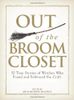 Out of the Broom Closet