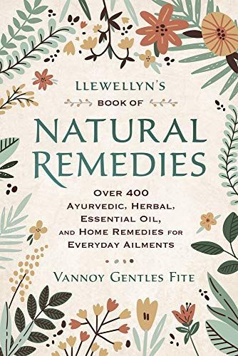 Llewellyn's Book of Natural Remedies