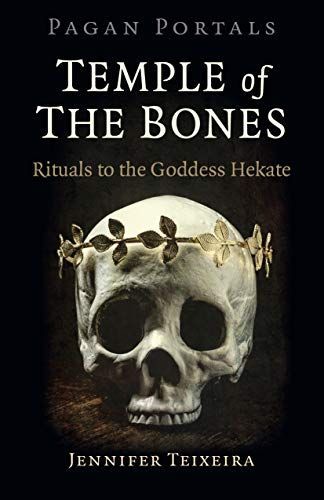 PAGAN PORTALS - TEMPLE OF THE BONES