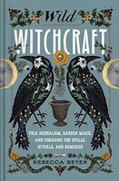 Wild Witchcraft