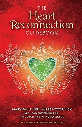 The Heart Reconnection Guidebook